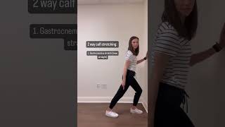 2 Way Calf Stretching