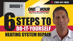 Heating Repair - Do-It-Yourself - 6 Steps to Heating System Repair