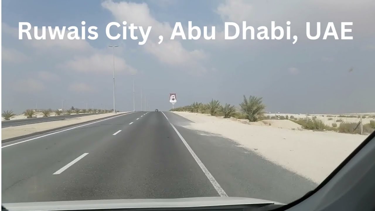 Al Ruwais ( Al Dhanna ) City Tour , Abu Dhabi's Beautiful City.