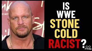 Is Stone Cold Steve Austin Racist The Truth About WWE s Texas Rattlesnake