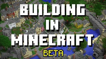 How I Build In Beta Minecraft!