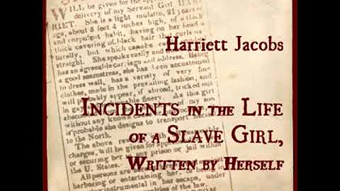 Incidents in the Life of a Slave Girl, Written by ...