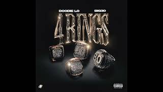 Doodie Lo & BIG30 - 4 RINGS (AUDIO)