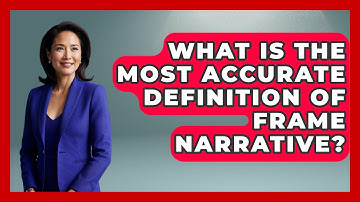 What Is The Most Accurate Definition Of Frame Narrative? - The Language Library