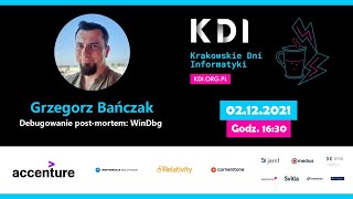 ⌨ Post-mortem debugging: WinDbg – Grzegorz Bańczak