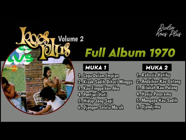 Koes Plus Vol. 2  - Full Album (1970) | Radio Koes Plus class=