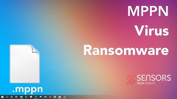 MPPN Virus 🔐 [.mppn Files] Ransomware - Remove & Decrypt Fix