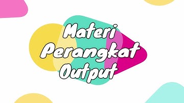 PERANGKAT OUTPUT #IT