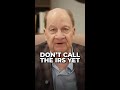 Be Careful What You Say to the IRS
