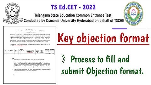 Ts EDCET 2022 Key Objection format ||How to fill and submit ts edcet key Objection format(Process)?.