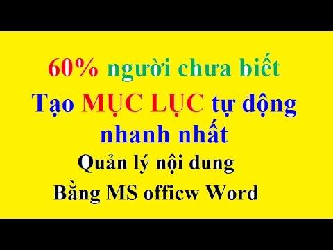 #1 Cách tạo mục lục tự động siêu nhanh trong Word 2016  | Học Word 2010 – 2013 – 2016 Mới Nhất