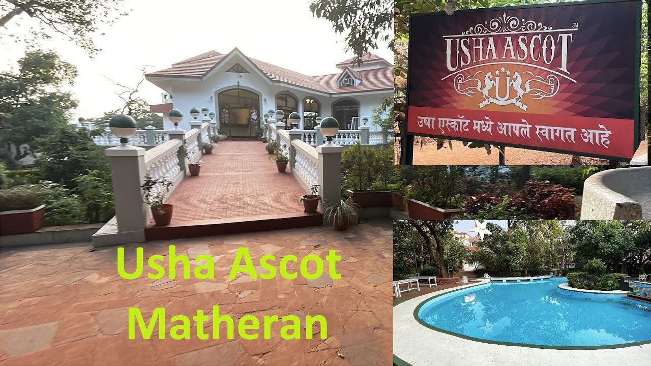 Usha Ascot Resort Matheran | Union Bank Holiday Home Matheran