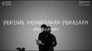 Perihal Menyatakan Perasaan - Boy Candra (CPCP) II Podcast Ketik Lentik Eps. 2