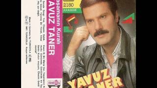 Yavuz Taner - Ölesim Geldi