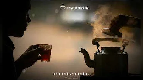 New Whatsapp Status Video for Tea Lovers | Chai Lovers New Whatsapp Status 2020