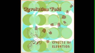 Revolution Void - Effects of Elevation (Citizen Prime Remix)