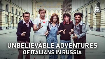Unbelievable Adventures of Italians in Russia | COMEDY | FULL MOVIE