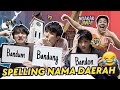 QUIZ SPELLING NAMA2 DAERAH INDONESIA w/ WASEDABOYS! NGAKAK BANGET!