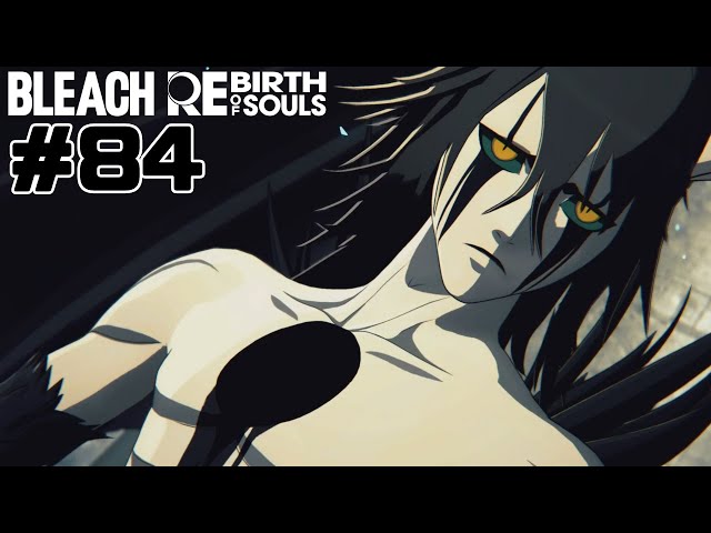 BLEACH Rebirth of Souls ブリーチ POP ウルキオラ ウルキオラと心【BLEACH Rebirth of Souls】#84 - YouTube