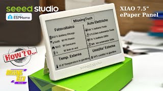 Seeed Sudio XIAO 7.5 e-Ink Panel con ESP32 - come programmarlo con ESPHome