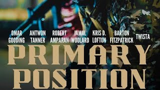 PRIMARY POSITION (2023) |Teaser Trailer