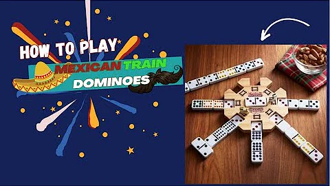 Mastering Mexican Train Dominoes: A Step-by-Step Guide