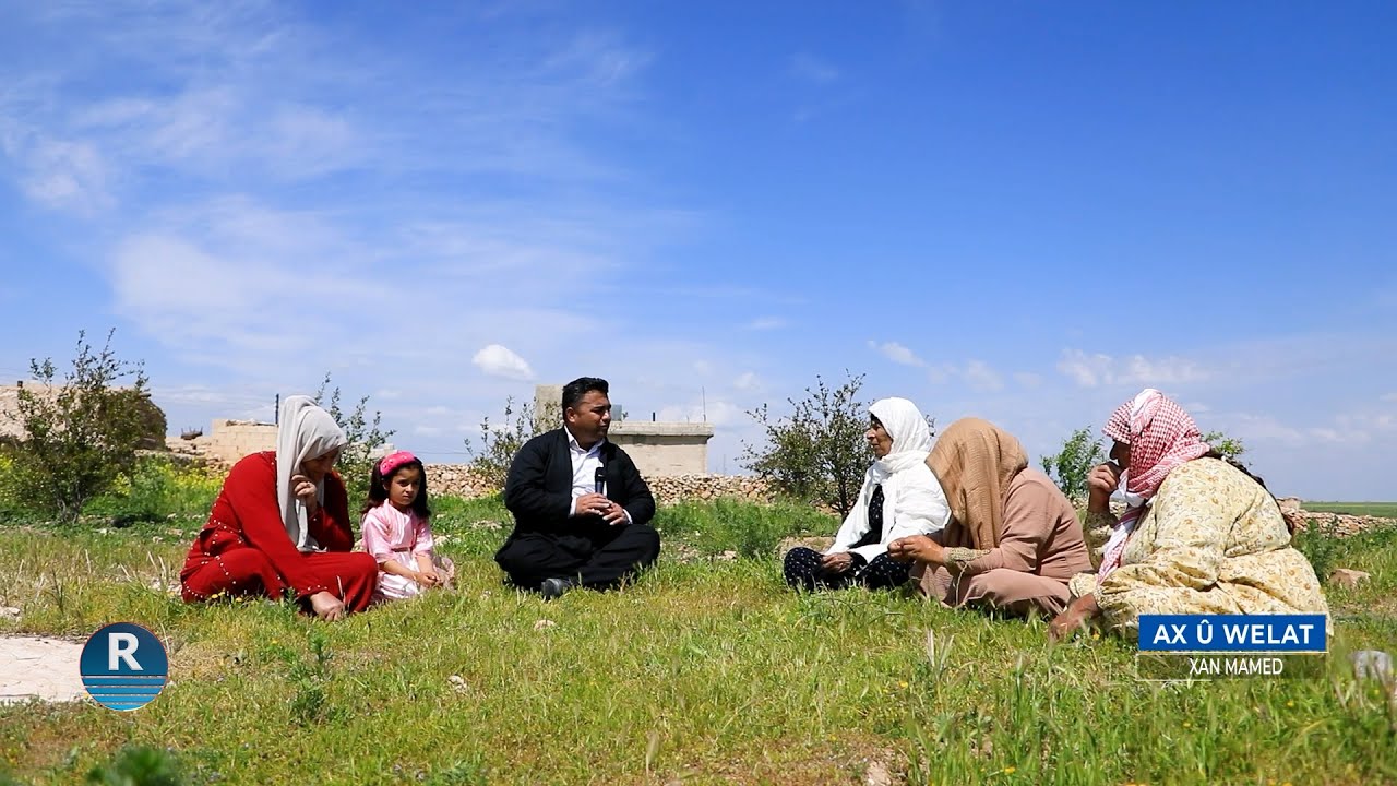 AX Û WELAT 13 -4 - 2024 -  GUNDÊ  Xan Mamed