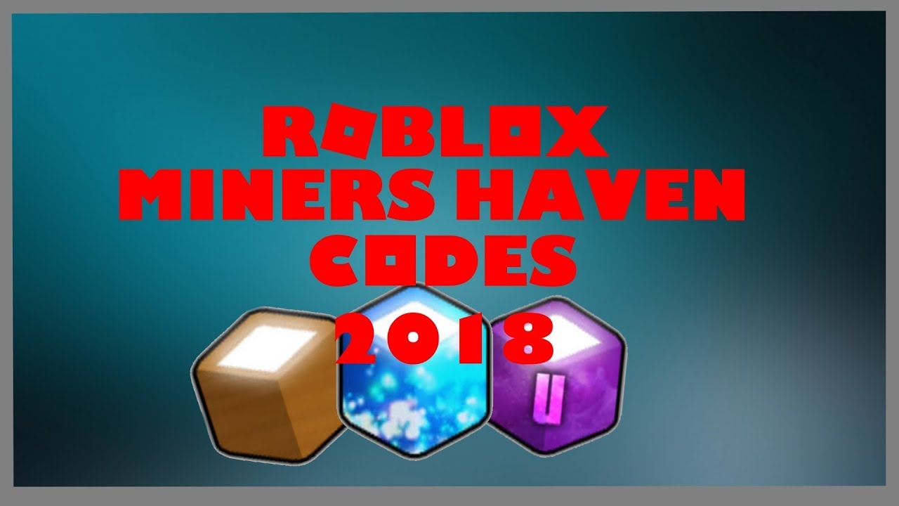 Miners Haven Codes 2020
