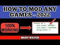 How to mod any games  2022