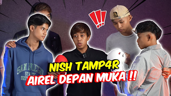 NISH TAMP4R AIREL DEPAN MUKA !! - F1GHT B0XING AMZ ESOK !