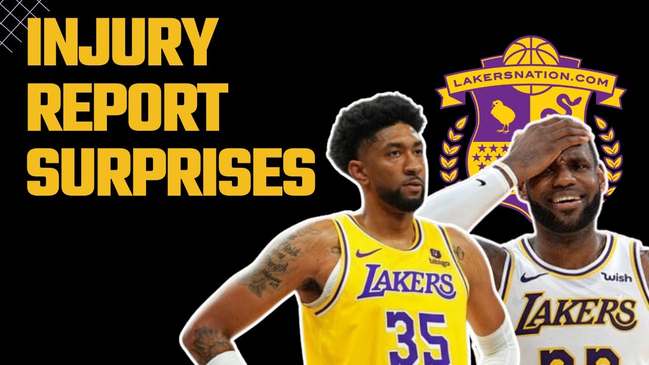 Breaking: Bad News On Lakers' Injury Report For LeBron James, Christian ...