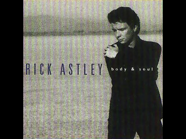 Rick Astley - Enough Love