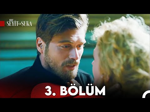 Kurt Seyit ve Şura 3. Bölüm