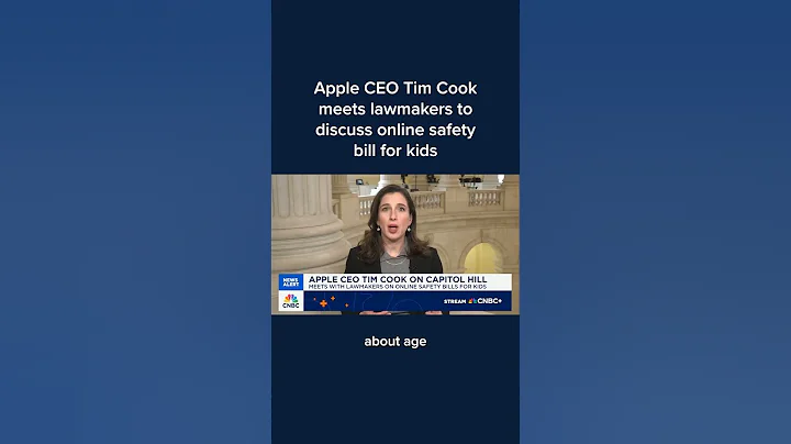 Apple CEO Tim Cook meets lawmakers to discuss online safety bill for kids