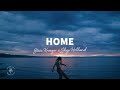 Steve Kroeger x Skye Holland - Home (Lyrics)