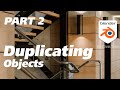 Duplicating Objects in Blender, Part 2