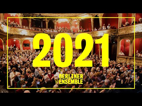 Jahresrückblick 2021 | Berliner Ensemble