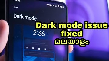 Dark mode issue fixed||issue fix||miui12 dark mode issue fixed||issue fix malayalam||redmi issue fix