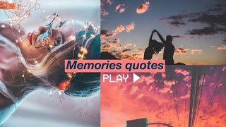 Memories quotes ; fragile ; human