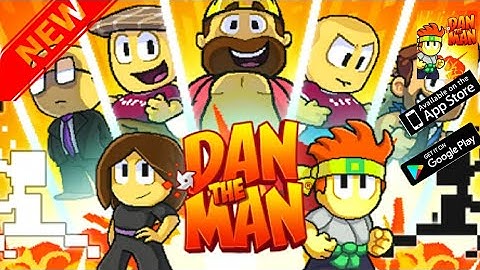 Dan The Man Update 2020 - Gameplay Walkthrough Part 1 - Stage 8: Levels 1-2 (iOS, Android)