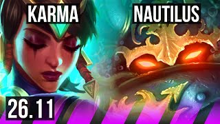 KARMA & Kai'Sa vs NAUTILUS & Varus (SUP) | EUW Master | 26.11