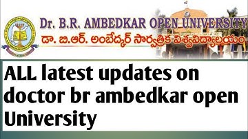 All latest updates on doctor br ambedkar open University #braoulatestupdates