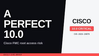 Details Cisco FMC Flaw Can Hand Attackers Root Access (CVE-2026-20079) News