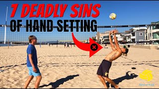 7 Deadly Sins of Hand Setting