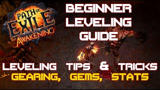 Path of Exile – Beginner Leveling Guide, Tips & Tricks – Gear, Gems, Damage, Life