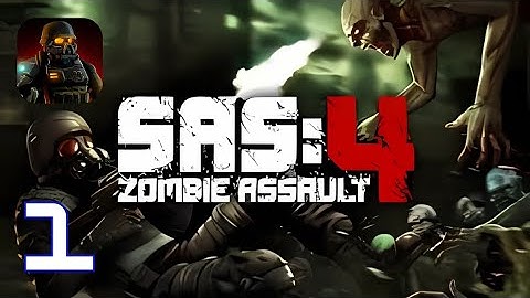 SAS: Zombie Assault 4 - Gameplay Walkthrough (Android ios)
