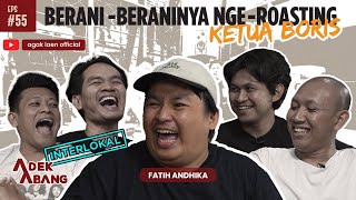 ADEK ABANG - FATIH 'ATE' ANDHIKA - ROASTING JADI CUAN