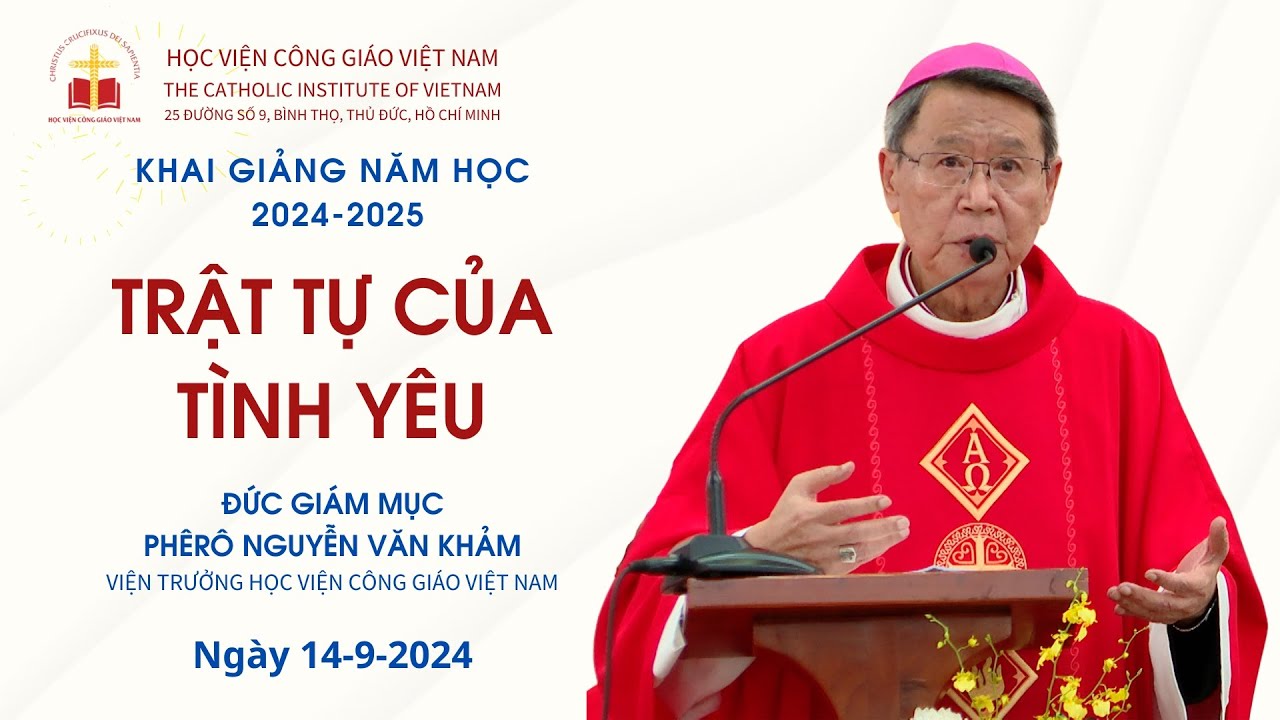 Outline Video Trật tự của tình yêu - ĐGM Phêrô Nguyễn Văn Khảm | Ngày 14.09.2024