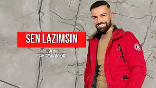 ERKAN ACAR   ,sen lazımsın sen lazımsın, 