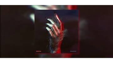 Zayn - Fingers (Official Song) 2018